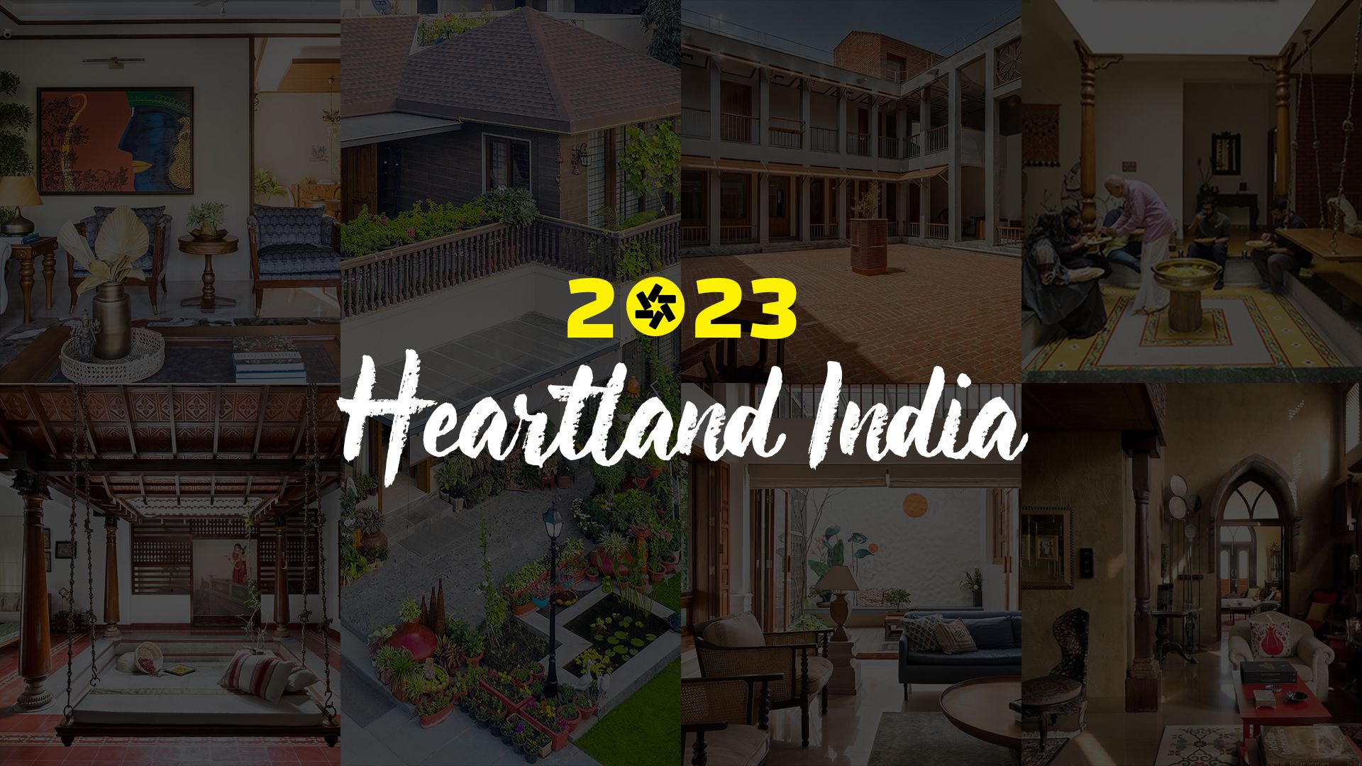 2023: Watch 7 Home Tours that Tell Tales of Heartland India